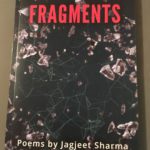 Fragments – Jagjeet Sharma